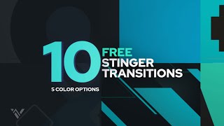 10 Free Stinger Transitions [upl. by Reace]