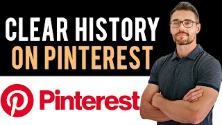 How to Clear Pinterest History Full Guide [upl. by Hershel]