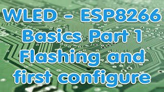 WLED Part 1  WLED  ESP8266  Wemos D1 Flashing and first config [upl. by Silvio]