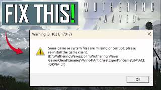 How To Fix Some game or system files are missing or corrupt’ In Wuthering Waves [upl. by Fancy]