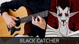 Black Catcher  Vickeblanka  Black Clover OP 10  Fingerstyle Guitar Cover [upl. by Burnham]