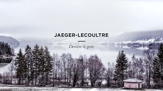 Beyond the gesture  JaegerLeCoultre [upl. by Llecrep]