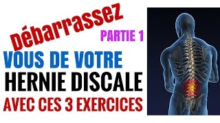 3 exercices Pour Soigner Une Hernie Discale  Partie 1 [upl. by Eenattirb312]