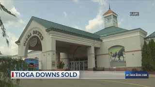 Tioga Downs Casino Resort sold for 175 million [upl. by Phillis]