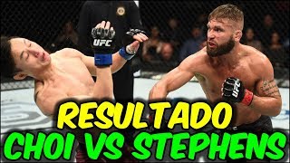 RESULTADO LUTA DOO HO CHOI VS JEREMY STEPHENS  UFC FIGHT NIGHT 124 [upl. by Patrick]