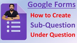 How to Add Sub QuestionSub Option in Google Forms [upl. by Kwapong]