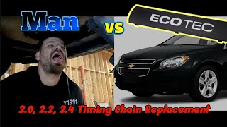 GM ECOTEC Timing Chain Replacement 20 22 And 24 liter quotpart 1quot [upl. by Becki]