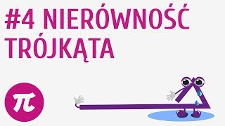 Nierówność trójkąta 4  Trójkąty  wprowadzenie [upl. by Aehtla]