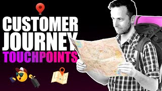 21 Touchpoints On Your Customer Journey Map [upl. by Agle481]