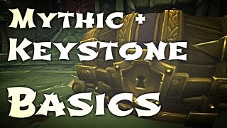 WoW Guide  Mythic  Keystone  Basics [upl. by Fedora]