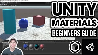 The Ultimate BEGINNERS GUIDE to Materials in Unity [upl. by Dewhirst]