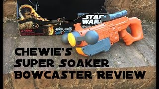 Honest Review Chewies Super Soaker Bowcaster [upl. by Melac]