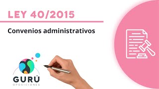 Ley 402015 convenios administrativos [upl. by Lilly766]