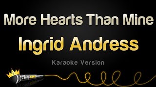 Ingrid Andress  More Hearts Than Mine Karaoke Version [upl. by Cordalia35]