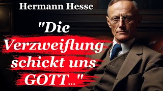 Hermann Hesse Zitate Blicke in die Tiefe deiner Seele [upl. by Ardnala]