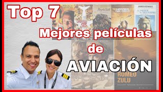 TOP 7 películas de AVIACIÓN [upl. by Frederick778]