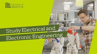 Study Electrical and Electronic Engineering at the University of Bristol [upl. by Loreen]