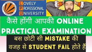 Lpu university online practical examination December end term 2020 details [upl. by Aitnuahs]