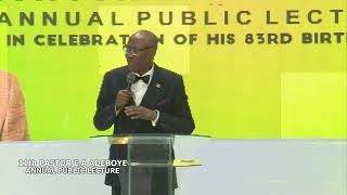 PASTOR E A ADEBOYE 11TH ANNUAL PUBLIC LECTURE [upl. by Levina]