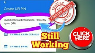 2019 trick Invalid debit card information google pay tez problem solved ⚠️part2⚠️ [upl. by Suoilenroc]