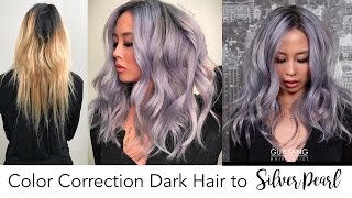 Color Correction Dark Hair to Silver Pearl [upl. by Ennovad]