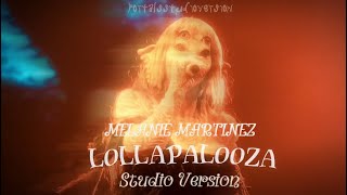 Melanie Martinez  Play Date Lollapalooza Studio Version [upl. by Jt134]