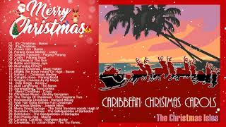 Caribbean Christmas Classics 2022  Best Caribbean Classic Christmas Songs 2022 Collection [upl. by Xel]