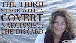 The Third Stage With a Covert Narcissist The Discard [upl. by Volotta]