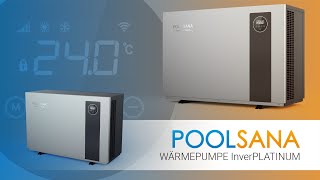 PoolWärmepumpe POOLSANA InverPLATINUM [upl. by Pet]