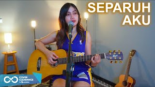 SEPARUH AKU  NOAH ACOUSTIC COVER SASA TASIA [upl. by Thorfinn671]