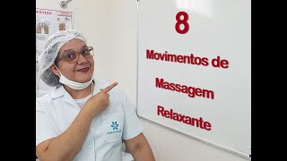 8 Movimentos de Massagem Relaxante [upl. by Nellie698]