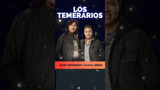 LOS TEMERARIOS ROMANTICAS ÉXITOS Por Primera Vez [upl. by Waynant]