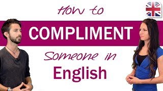 How to Compliment Someone in English  Spoken English Lesson [upl. by Hayouqes]