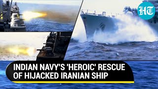 Indian Navy Rescues Iranian Vessel INS Sumitras Heroic Mission Saves Hijacked Ship Crew [upl. by Rance520]