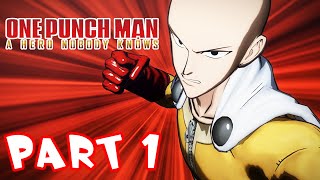 One Punch Man  A Hero Nobody Knows  Part 1  Saitama Rescue Gameplay Walkthrough [upl. by Osrit]