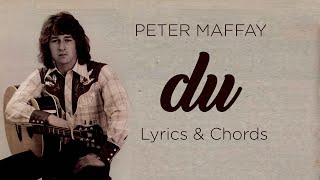 Du Peter Maffay  Chords amp Lyrics [upl. by Lune]