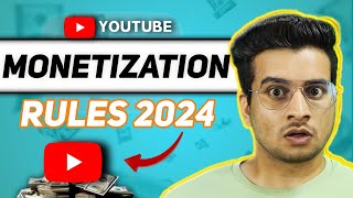 YouTube Monetization Rules 2024 Whats New [upl. by Julide733]