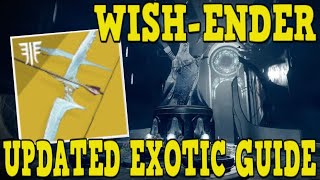 HOW TO GET WISHENDER BOW IN 2022 EASY UPDATED BROKEN AWOKEN TALISMAN EXOTIC GUIDE DESTINY 2 [upl. by Esiuqcaj]