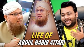 NADIR ALI PODCAST FEATURING ABDUL HABIB ATTARI [upl. by Anelem473]