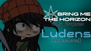 Bring Me The Horizon  Ludens Remastered  POST HUMAN SURVIVAL HORROR [upl. by Aigil924]