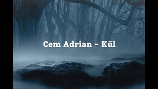 Cem Adrian amp Mark Eliyahu  Kül LyricsSözler [upl. by Ahsiem565]