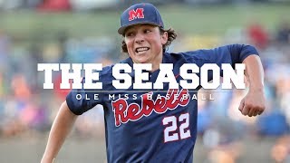 The Season Ole Miss Baseball  SEC Sweep 2018 [upl. by Annej]