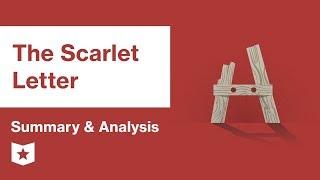 The Scarlet Letter  Summary amp Analysis  Nathaniel Hawthorne [upl. by Encratis]