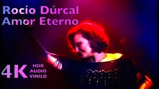 Rocio Durcal Amor Eterno 4K HDR audio vinilo [upl. by Elo]