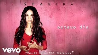 Shakira  Octavo Día Official Audio [upl. by Yendys]