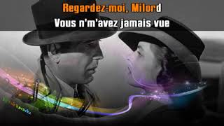 Edith Piaf  Milord 1959 BDFab karaoke [upl. by Kimmy209]