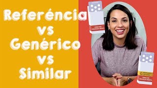 Qual a diferença entre referência genérico e similar [upl. by Sateia156]