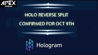 HOLO REVERSE SPLIT SET FOR OCT 9TH [upl. by Nujra]