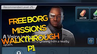 Free BORG Missions Walkthrough Part 1  Star Trek Fleet Command [upl. by Anika977]