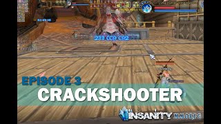 Insanity FLYFF Series Episode 3  Crackshooter [upl. by Ycart719]